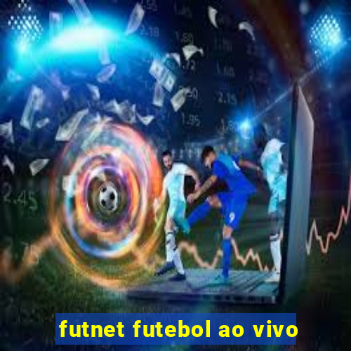 futnet futebol ao vivo